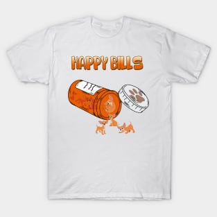 Happy Pills Chihuahua,Miniature Chihuahua Dog Owner,Chihuahua Lover T-Shirt